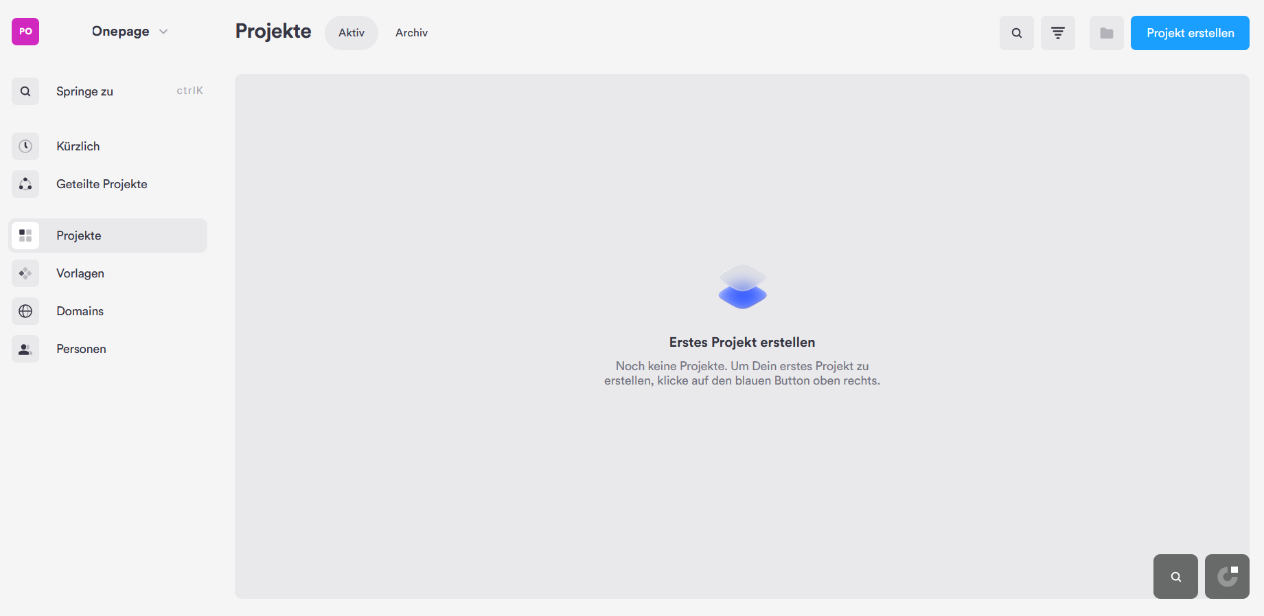 Onepage Dashboard mit leerer Projektübersicht und Button „Projekt erstellen"